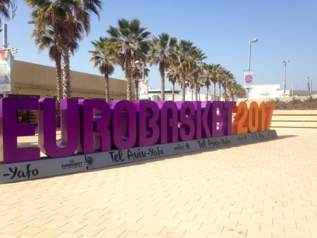 L’Eurobasket 2017 à Tel Aviv, We are on the map !