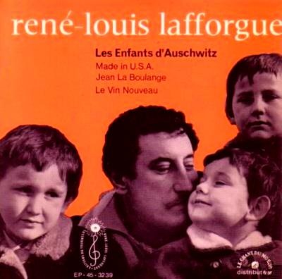 Les enfants d’Auschwitz, René-Louis Lafforgue