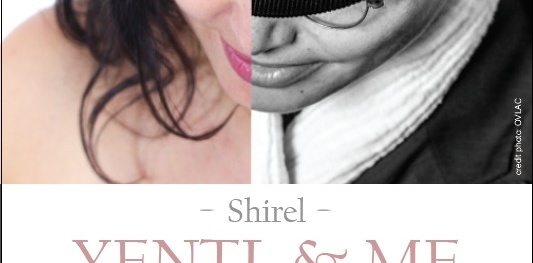 Yentl et Shirel