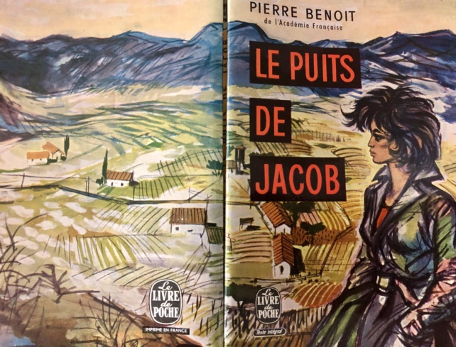 Pierre Benoit, Le puits de Jacob, une description de la Palestine en 1925