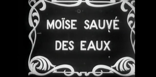 Moïse sauvé des eaux, un film de 1911 d’Henri Andréani