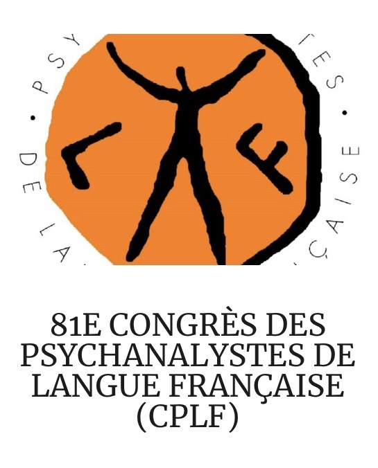 81e Congrès des Psychanalystes de langue française